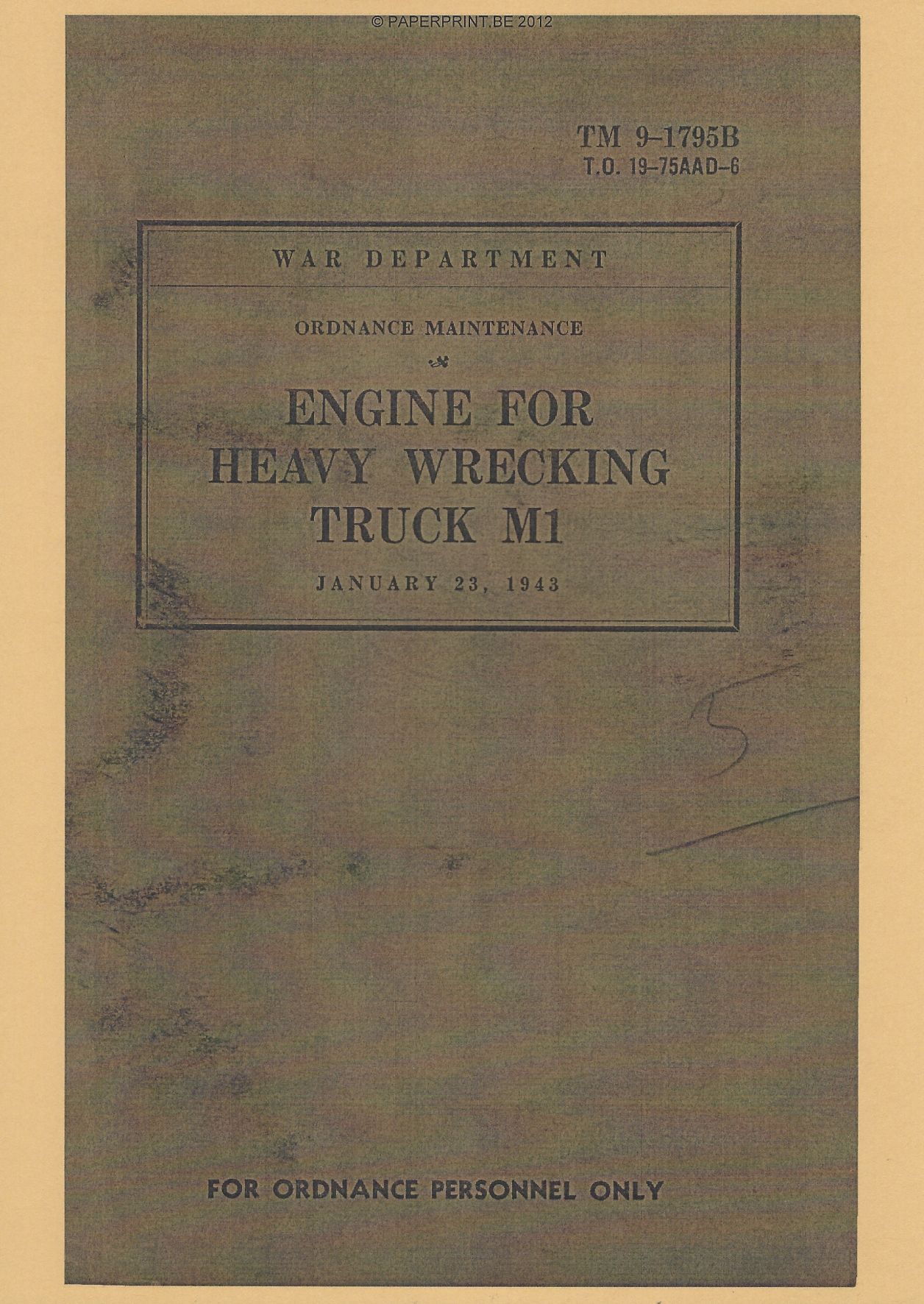 TM 9-1795B US ENGINE FOR HEAVY WRECKING TRUCK M1